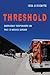 Threshold: Emergency Responders on the US-Mexico Border