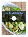 Low Carb Side Dishes