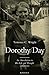 Dorothy Day by Terrence C. Wright