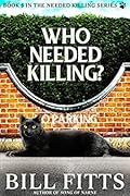Who Needed Killing?