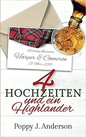 Vier Hochzeiten und ein Highlander (Just married, #2)