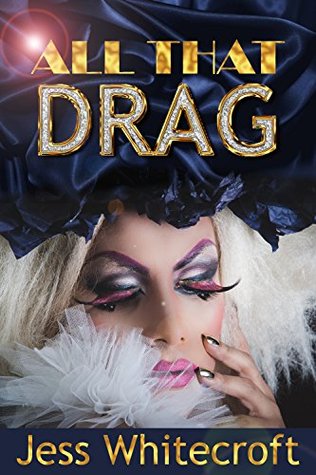 All That Drag  (The FuBar, #1)