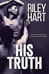 His Truth by Riley Hart