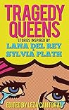Tragedy Queens: S...