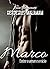 Marco: Entre o amor e o víc...