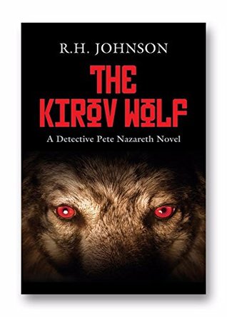 The Kirov Wolf (Detective Pete Nazareth, #4)