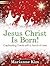 Jesus Christ Is Born!: Captivating Carols with a Touch of Jazz