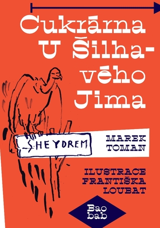 Cukrárna U Šilhavého Jima (Paperback)