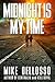 Midnight is My Time