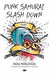 Punk Samurai Slas...