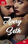 Avery + Seth by L.E. Bross
