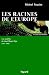 Les racines de l'Europe: Les sociétés du haut Moyen Âge (568-888) (Le cours de l'histoire) (French Edition)