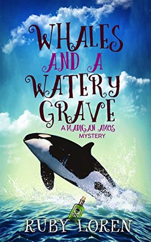 Whales and a Watery Grave (Madigan Amos Zoo Mysteries, #7)
