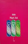 Ubik by Philip K. Dick