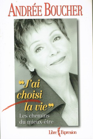 J'ai choisi la vie