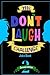 The Don't Laugh Challenge - 2nd Edition: Children's Joke Book Including Riddles, Funny Q&A Jokes, Knock Knock, and Tongue Twisters for Kids Ages 5, 6, ... Gift Ideas (The Don't Laugh Challenge Series)