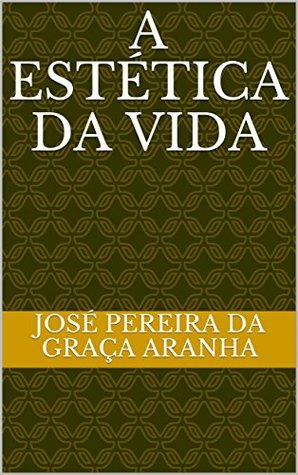 A Estética da Vida (Portuguese Edition)