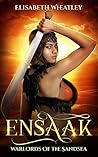 Ensaak (Warlords of the Sandsea #4) Ensaak (Warlords of the Sandsea #4)