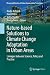 Nature-Based Solutions to Climate Change Adaptation in Urban Areas: Linkages between Science, Policy and Practice (Theory and Practice of Urban Sustainability Transitions)