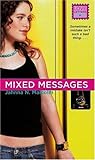 Mixed Messages
