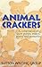 Animal Crackers Compilation...