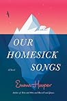 Our Homesick Songs