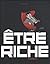 Être riche
