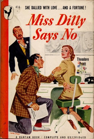 Miss Dilly Says No