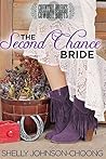 The Second Chance Bride (Country Brides and Cowboy Boots) The Second Chance Bride (Country Brides and Cowboy Boots)