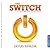 Switch  by Doug Spada