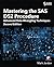 Mastering the SAS DS2 Procedure by Mark Jordan