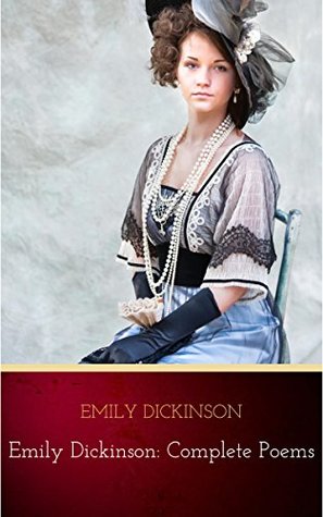 The Poems of Emily Dickinson