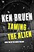 Taming the Alien (The White Trilogy)