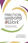 Practical Wisdoms...