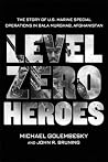 Level Zero Heroes...