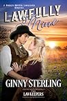 Lawfully Mine (A Bounty Hunter Lawkeeper Romance)