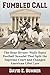 Fumbled Call: The Bear Brya...
