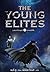Young Elites ยุวชนเหนือมนุษ...
