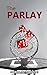 The Parlay