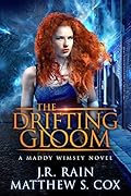The Drifting Gloom