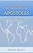 Veinte Cosas que Saber Hoy Acerca de los Apóstoles by David Alley