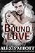 Bound in Love