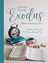 A Journey Through Exodus: Bible Study Journal