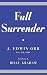 Full Surrender by James Edwin Orr