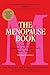 The Menopause Book: The Com...