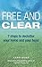 Free and Clear by Karin Kiser