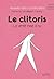 Le clitoris  by Alexandra Hubin