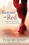 Runner in Red: A Search for the First Woman to Run a Marathon in America