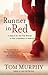 Runner in Red: A Search for the First Woman to Run a Marathon in America