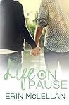 Life on Pause (Love Life, #1)